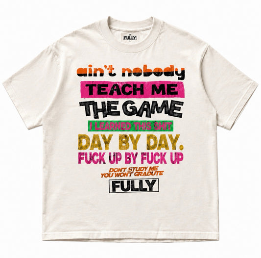 Fully Rockin “Teach Me The Game” Graphic Tee